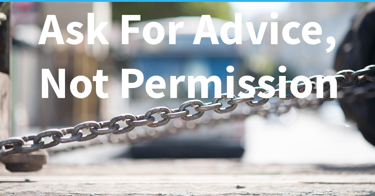 Ask for Advice, Not Permission thumbnail